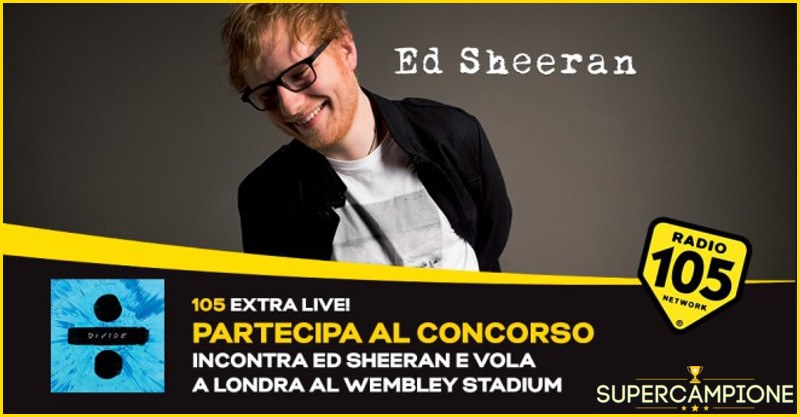 Vinci gratis un incontro con Ed Sheeran e il suo concerto a Londra