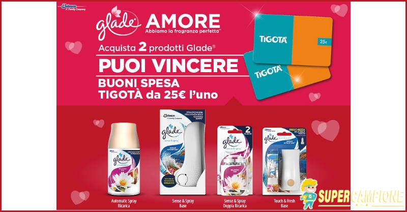 Glade: vinci 600 buoni Tigotà da 25€