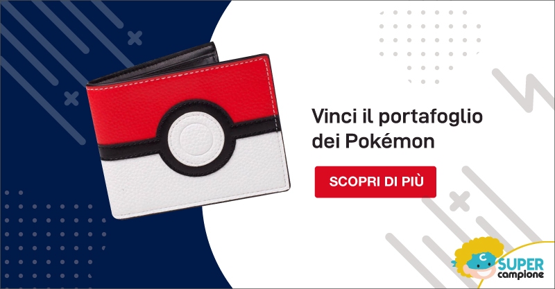 Vinci gratis il portafoglio di Pokémon