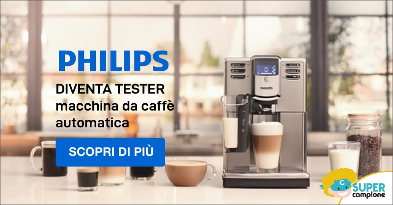 Diventa tester Macchina da caffè Automatica Philips