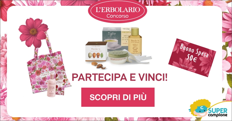 Vinci kit relax e tanti altri premi con L'Erbolario!