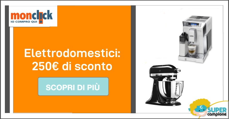 Buono sconto elettrodomestici da 250€