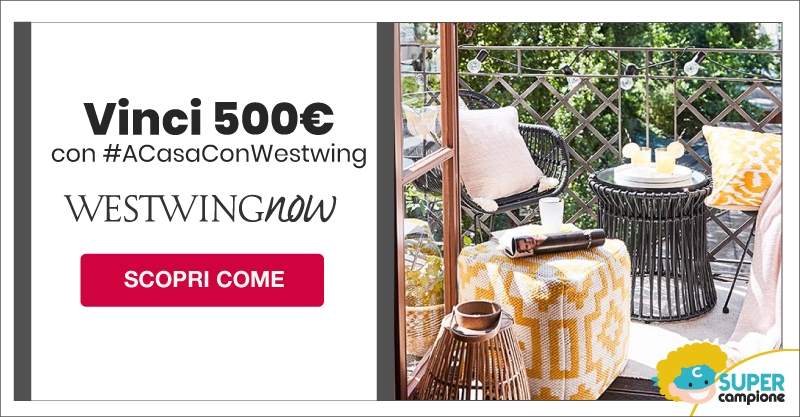 Vinci gratis 500€ da spendere su Westwingnow