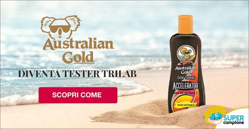 Diventa tester Trilab Australian Gold