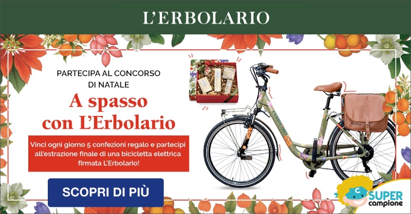 Prova a vincere biciclette elettriche e confezioni regalo L'Erbolario