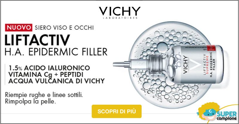 Campioni omaggio Vichy Liftactive H.A. Epidermic Filler