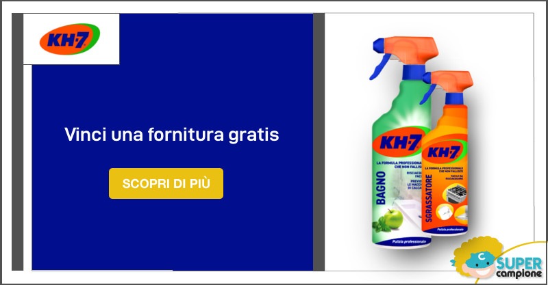 Vinci gratis fornitura prodotti KH-7