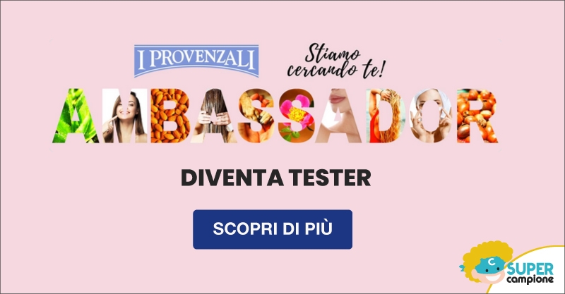 Diventa tester I Provenzali 