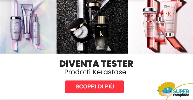 Diventa tester prodotti Kerastase