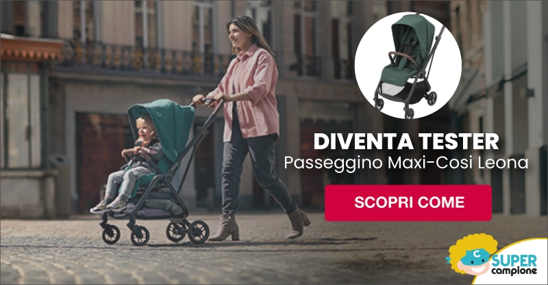 Diventa tester passeggino Maxi-Cosi Leona