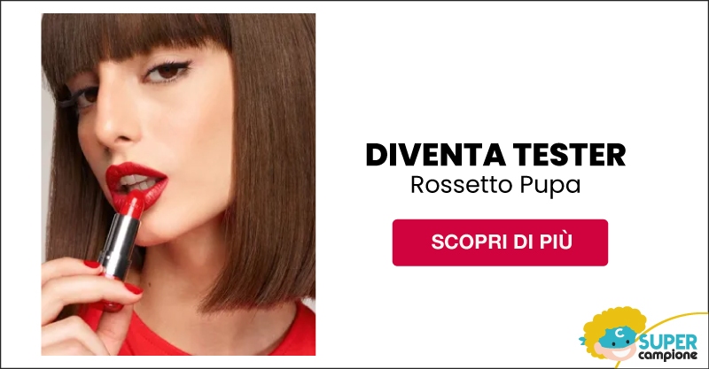 Diventa tester Pupa rossetto Vamp!