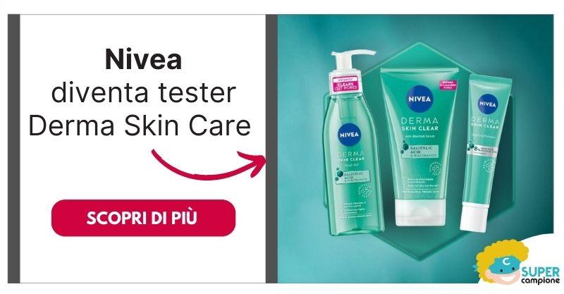 Diventa tester Nivea Derma Skin Clear