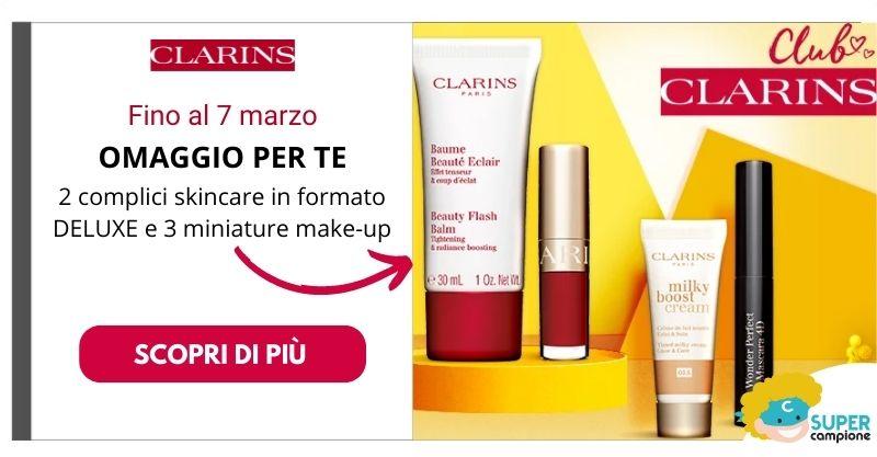 Clarins: omaggio 2 complici skincare e 3 miniature make-up