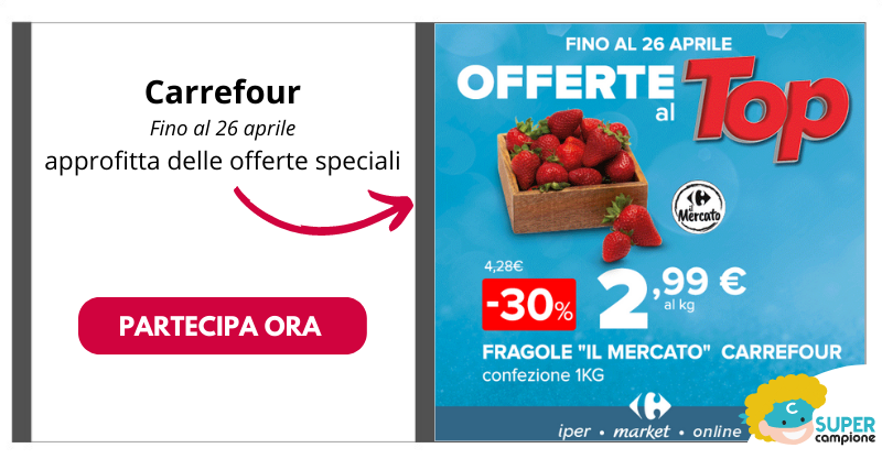 Approfitta delle offerte speciali da Carrefour