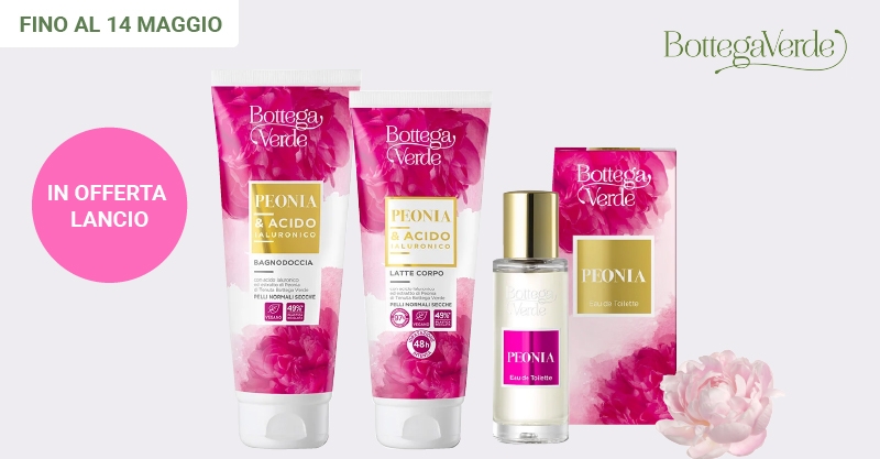 Bottega Verde: linea peonia e acido ialuronico fino al 50% di sconto